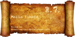 Meila Tibold névjegykártya